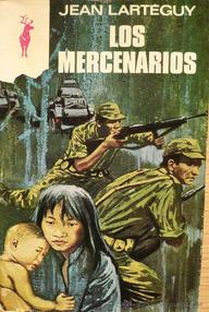 Libro: Los mercenarios - Lartéguy, Jean