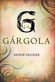 Libro: La gárgola - Davidson, Andrew