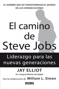 Libro: El camino de Steve Jobs - Elliot, Jay