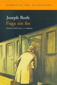 Libro: Fuga sin fin - Roth, Joseph