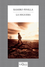 Libro: La higuera - Ramiro Pinilla