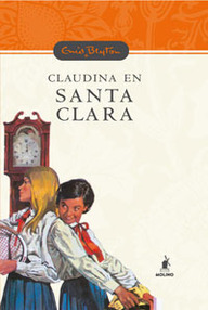 Libro: Santa Clara - 05 Claudina en Santa Clara - Blyton, Enid