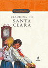 Santa Clara - 05 Claudina en Santa Clara