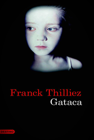 Libro: Sharko - 06 Gataca - Thilliez, Franck
