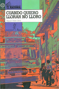 Libro: Cuando quiero llorar no lloro - Otero Silva, Miguel