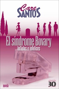 Libro: El síndrome Bovary - Santos, Care