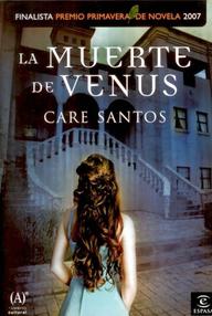 Libro: La muerte de Venus - Santos, Care