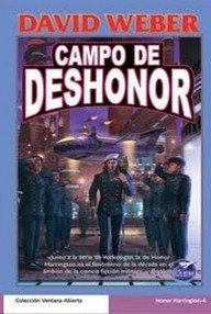 Libro: Honor Harrington - 04 Campo de deshonor - Weber, David