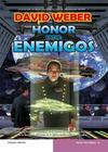 Honor Harrington - 06 Honor entre enemigos