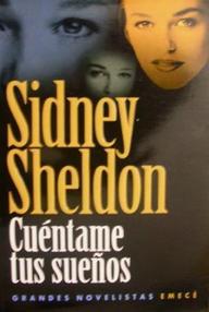 Libro: Cuéntame tus Sueños - Sheldon, Sidney