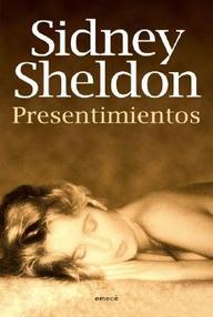 Libro: Presentimientos - Sheldon, Sidney