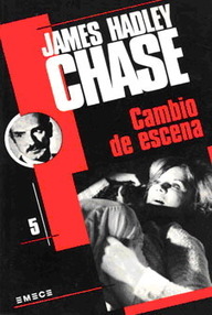 Libro: Cambio de escena - Chase, James Hadley