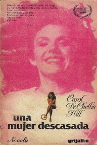 Libro: Una mujer descasada - Hill, Carol de Chellis