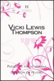 Libro: Pasión de fin de semana - Thompson, Vicki Lewis
