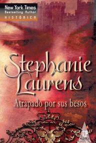 Libro: Regencia - 01 Atrapado por sus besos - Laurens, Stephanie
