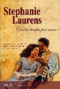 Libro: Regencia - 02 Cuatro bodas por amor - Laurens, Stephanie