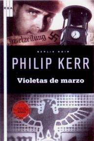 Libro: Berlín Noir - 01 Violetas de marzo - Kerr, Philip