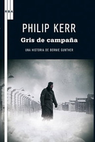 Libro: Berlín Noir - 07 Gris de campaña - Kerr, Philip