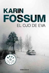 Libro: Sejer - 01 El ojo de Eva - Fossum, Karin