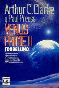 Libro: Venus Prime - 02 Torbellino - Clarke, Arthur C. & Preuss, Paul
