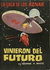Aznar - 41 Vinieron del futuro