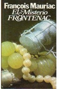 Libro: El Misterio Frontenac - Mauriac, François