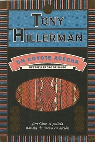 Libro: Joe Leaphorn & Jim Chee - 04 Un coyote acecha - Hillerman, Tony