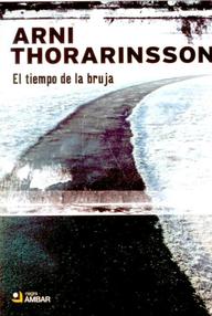 Libro: El Tiempo de la Bruja - Thórarinsson, Árni
