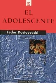 Libro: El adolescente - Dostoievski, Fiódor