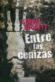 Libro: Doctor David Hunter - 02 Entre las cenizas - Simon Beckett