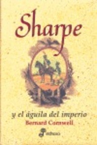 Libro: Fusilero Sharpe - 08 Sharpe y el águila del imperio - Cornwell, Bernard