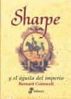 Fusilero Sharpe - 08 Sharpe y el águila del imperio