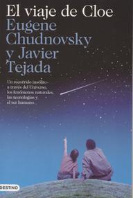 Libro: El viaje de Cloe - Chudnovsky, Eugene & Tejada, Javier