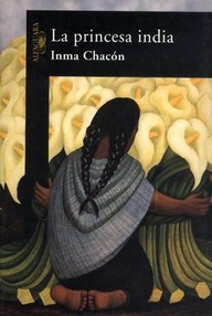 Libro: La princesa india - Chacón, Inma
