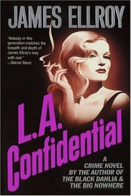 Libro: Cuarteto de Los Ángeles - 03 L.A. confidential - Ellroy, James