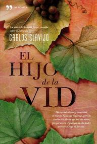 Libro: El hijo de la vid - Clavijo, Carlos