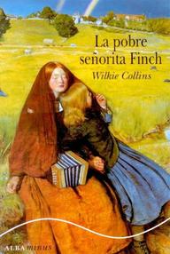 Libro: La pobre señorita Finch - Collins, Wilkie