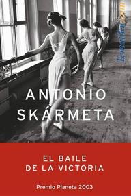 Libro: El baile de la victoria - Skármeta, Antonio