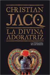 Libro: La venganza de los dioses - 02 La divina adoratriz - Jacq, Christian