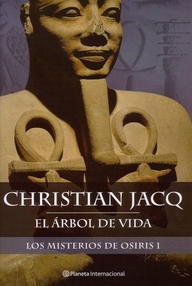 Libro: Los misterios de Osiris - 01 El árbol de vida - Jacq, Christian