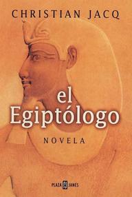 Libro: El egiptólogo - Jacq, Christian