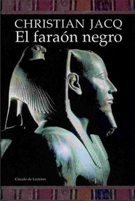 Libro: El faraón negro - Jacq, Christian
