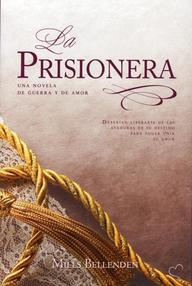 Libro: La prisionera - Bellenden, Mills