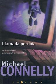 Libro: Llamada perdida - Connelly, Michael