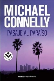 Libro: Harry Bosch - 05 Pasaje al paraíso - Connelly, Michael