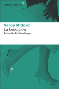 Libro: La bendición - Mitford, Nancy