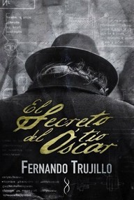 Libro: El secreto del tío Oscar - Trujillo, Fernando