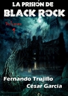 La prisión de Black Rock - 01 El alcaide