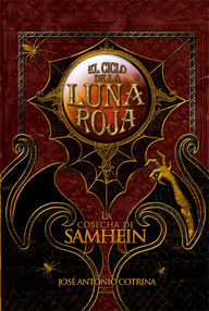 Libro: Luna Roja - 01 La cosecha de Samhein - Cotrina, José Antonio