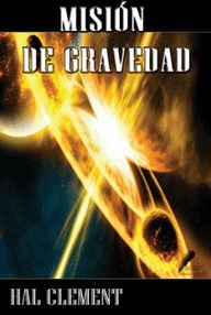 Libro: Misión de gravedad - Clement, Hal